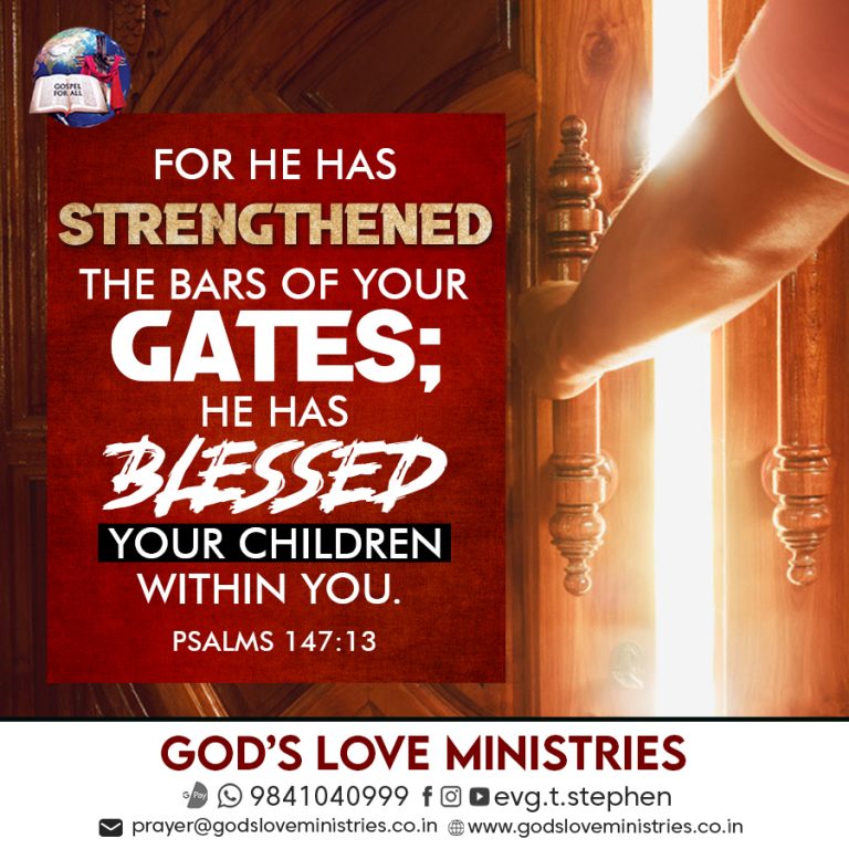 Psalm 147 13 God s Love Ministries Today s Promise